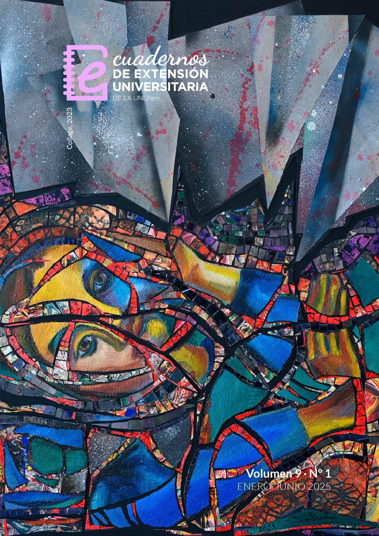 Obra de Portada: Collage. Sin Título- Año 2023. Realizado: con fragmentos de pintura al óleo sobre arpillera (1977) y papeles pintados con acrílico, esmalte en aerosol, grabados y fotografías.  Esta imagen es una obra de arte abstracta y colorida que utiliza técnicas de collage y mosaico. Está compuesta por múltiples fragmentos de colores brillantes y formas irregulares que se combinan para crear una composición dinámica y vibrante. Los fragmentos configuran el rostro de una mujer con los ojos abiertos, sus dos brazos y manos. Una de las manos está apoyada sobre el rostro y la otra cruza su torso. Está construida a partir de pequeños fragmentos de materiales que se han colocado de manera cuidadosa para crear un efecto de mosaico. Esto da a la imagen una textura y una apariencia única. Las formas que componen la obra son irregulares y asimétricas, lo que le da un aspecto dinámico y orgánico. Esto crea un sentido de movimiento y energía en la composición.
